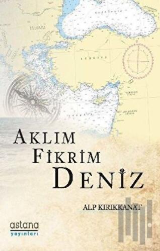 Aklım Fikrim Deniz