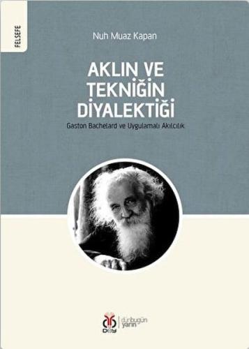 Aklın ve Tekniğin Diyalektiği | Kitap Ambarı