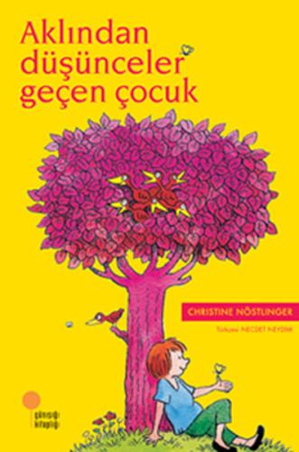 Aklından Düşünceler Geçen Çocuk | Kitap Ambarı