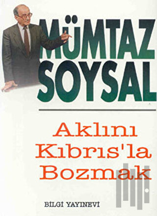 Aklını Kıbrıs’la Bozmak