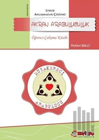 Akran Arabuluculuk - Öğrenci Çalışma Kitabı | Kitap Ambarı