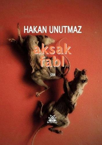 Aksak Fabl | Kitap Ambarı