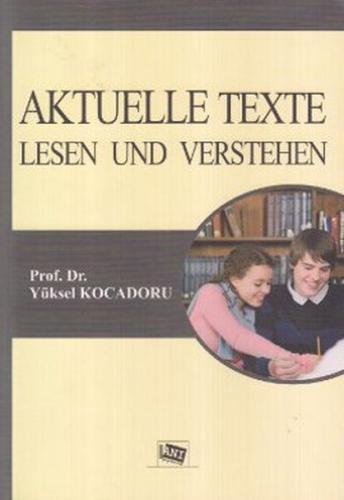 Aktuelle Texte Lesen und Verstehen | Kitap Ambarı