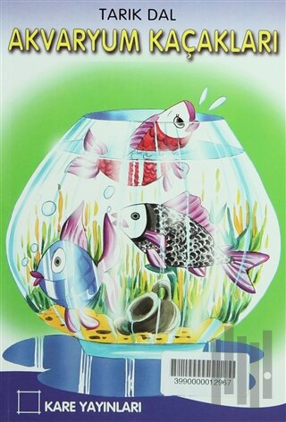 Akvaryum Kaçakları