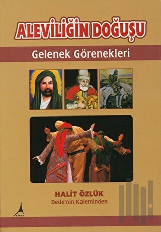Aleviliğin Doğuşu