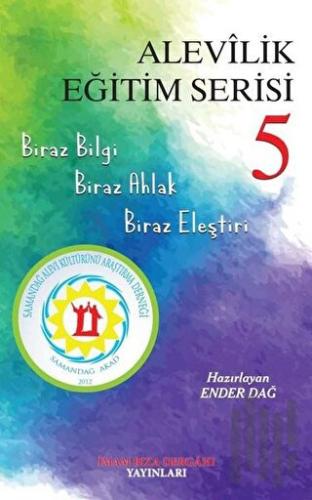 Alevilik Eğitim Serisi 5 | Kitap Ambarı