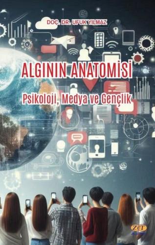 Algının Anatomisi: Psikoloji Medya ve Gençlik | Kitap Ambarı