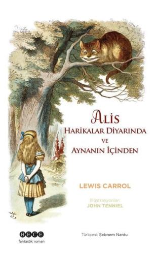Alis Harikalar Diyarında ve Aynanın İçinden | Kitap Ambarı