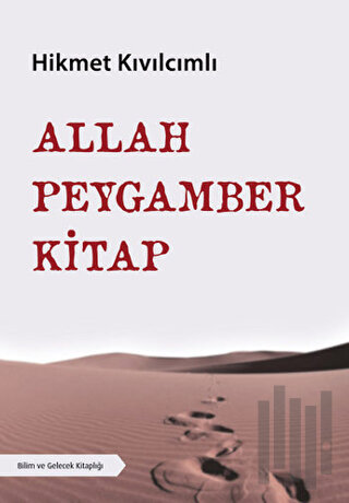 Allah - Peygamber - Kitap