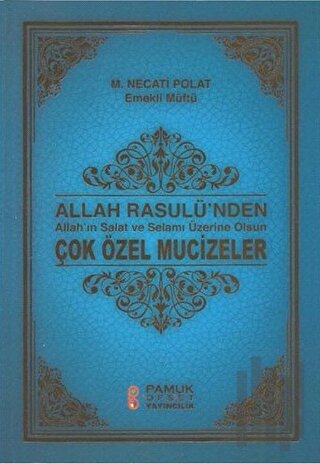 Allah Rasulünden Çok Özel Mucizeler / Peygamber-233