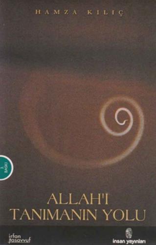 Allah’ı Tanımanın Yolu | Kitap Ambarı