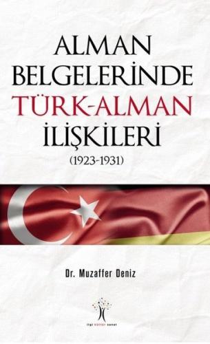 Alman Belgelerinde Türk Alman İlişkileri