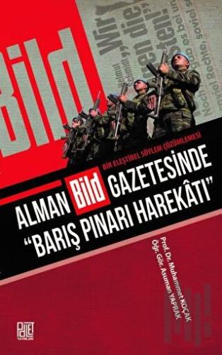 Alman Bild Gazetesinde “Barış Pınarı Harekatı” | Kitap Ambarı