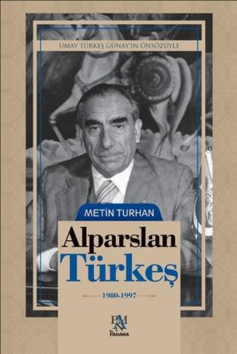 Alparslan Türkeş - (1980-1997) | Kitap Ambarı