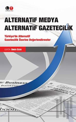 Alternatif Medya Alternatif Gazetecilik