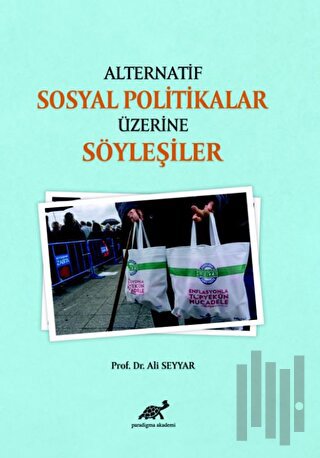 Alternatif Sosyal Politikalar Üzerine Söyleşiler | Kitap Ambarı