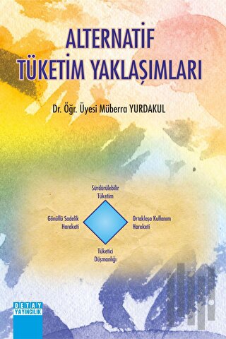 Alternatif Tüketim Yaklaşımları