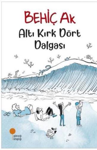 Altı Kırk Dört Dalgası