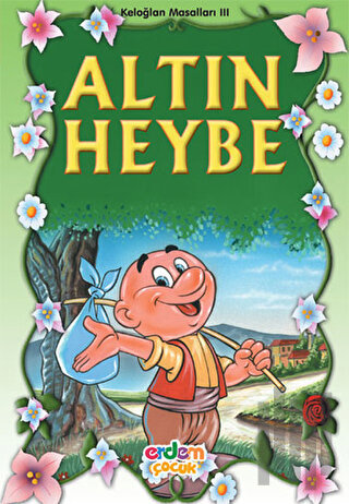 Altın Heybe Keloğlan Masalları 3