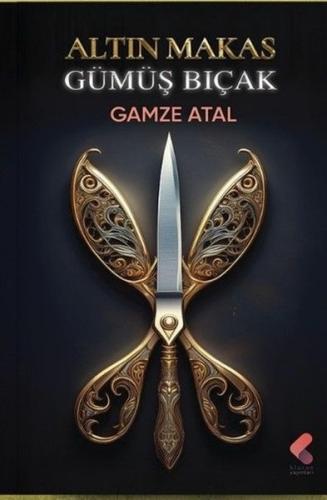 Altın Makas Gümüş Bıçak