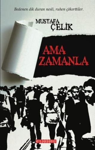 Ama Zamanla | Kitap Ambarı