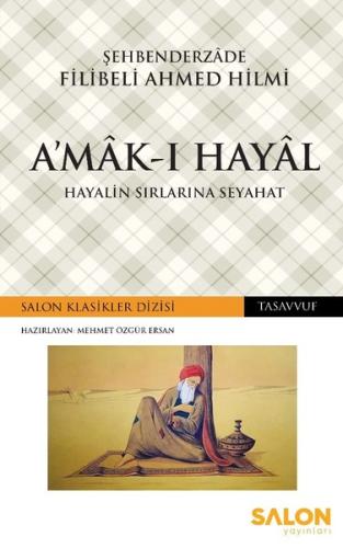 Amak-ı Hayal-Hayalin Sırlarına Seyahat