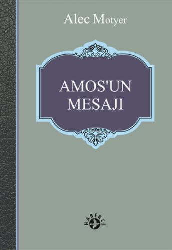 Amos’un Mesajı | Kitap Ambarı