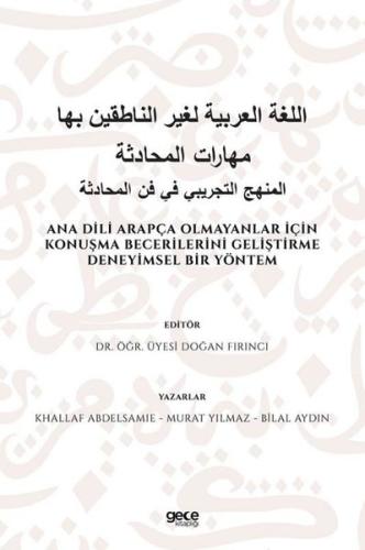 Ana Dili Arapça Olmayanlar İçin Konuşma Becerilerini Geliştirme Deneyimsel Bir Yöntem