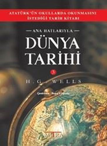 Ana Hatlarıyla Dünya Tarihi 3 | Kitap Ambarı