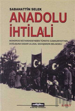 Anadolu İhtilali 2.Cilt