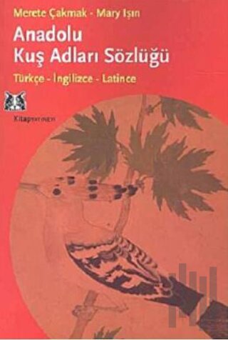 Anadolu Kuş Adları Sözlüğü