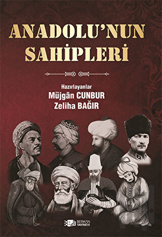 Anadolu’nun Sahipleri