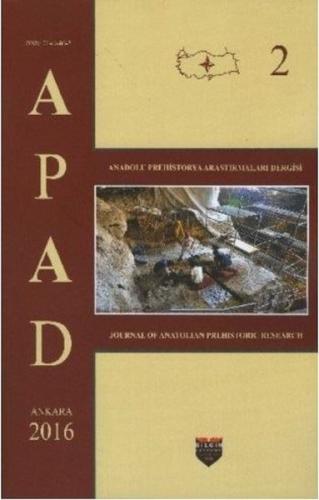 Anadolu Prehistorya Araştırmaları APAD-2 | Kitap Ambarı