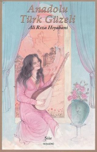 Anadolu Türk Güzeli