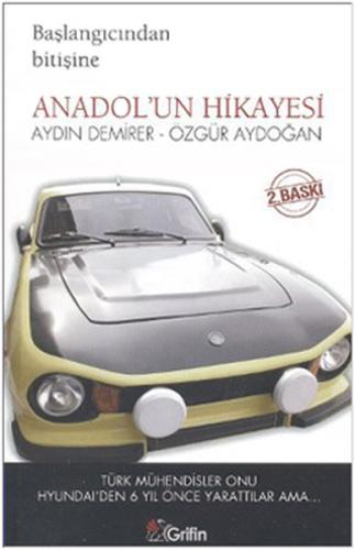 Anadol'un Hikayesi