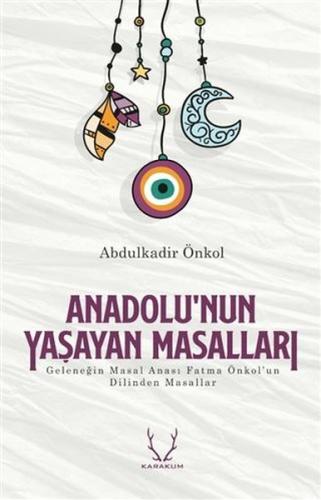 Anadolu'nun Yaşayan Masalları