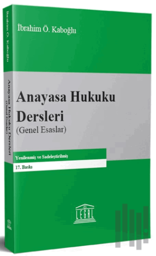 Anayasa Hukuku Dersleri (Genel Esaslar)