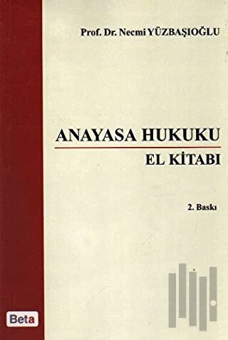 Anayasa Hukuku El Kitabı