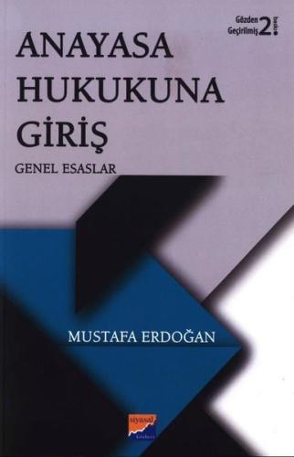 Anayasa Hukukuna Giriş-Genel Esaslar | Kitap Ambarı