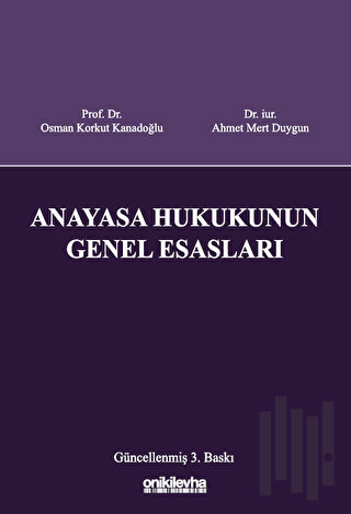 Anayasa Hukukunun Genel Esasları (Ciltli)