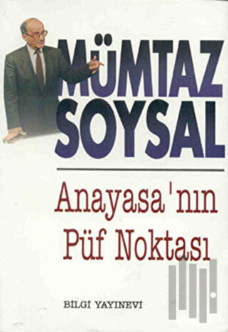 Anayasa’nın Püf Noktası
