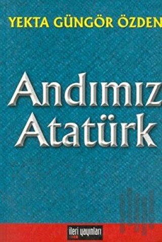 Andımız Atatürk