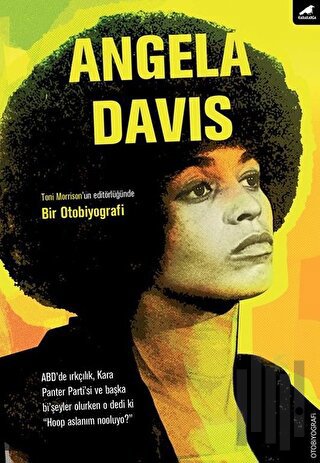 Angela Davis: Bir Otobiyografi