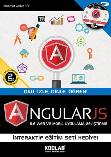 AngularJS ile Web ve Mobil Uygulama Geliştirme  Oku,İzle,Dinle,Öğren!