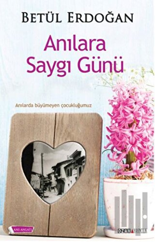 Anılara Saygı Günü | Kitap Ambarı