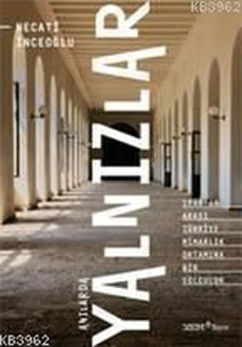 Anılarda Yalnızlar