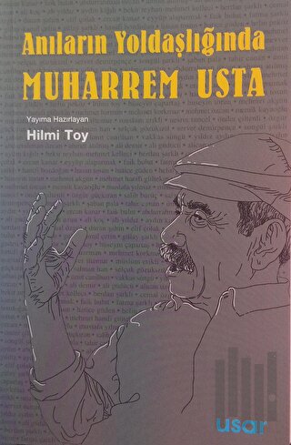 Anıların Yoldaşlığında Muharrem Usta | Kitap Ambarı