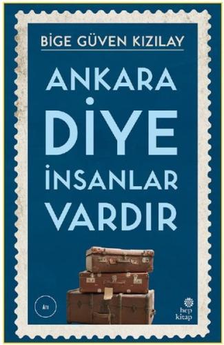 Ankara Diye İnsanlar Vardır