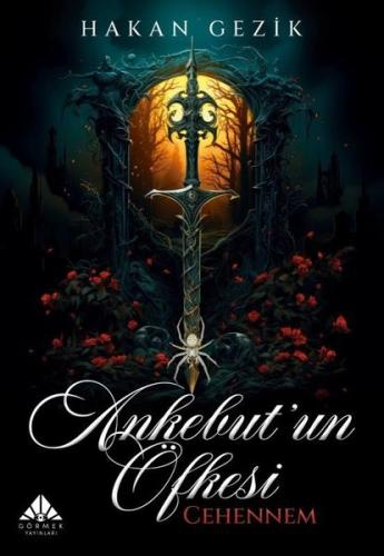 Ankebut'un Öfkesi Cehennem