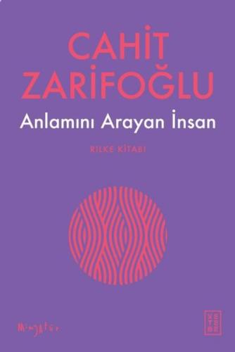 Anlamını Arayan İnsan - Rilke Kitabı | Kitap Ambarı